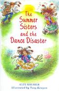 The Summer Sisters and the Dance Disaster cover