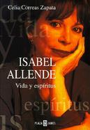 Isabel Allende: Vida y Espiritus cover