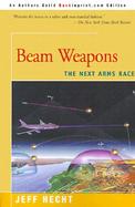 Beam Weapons The Next Arms Race cover