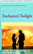 Enchanted Twilight cover