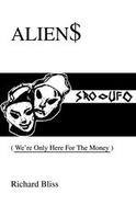 Alien$ We're Only Here For The Money cover