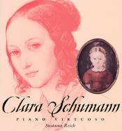 Clara Schumann Piano Virtuoso cover