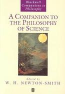 A Companion to the Philosophy of Science cover