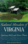 Natural Wonders of Virginia: Exploring Wild and Scenic Places cover