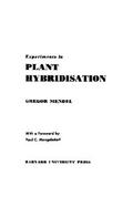 Experiments in Plant-Hybridization cover