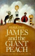 James and the Giant Peach A Children's Story cover