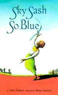 Sky Sash So Blue cover