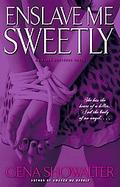 Enslave Me Sweetly cover