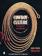 Cowboy Culture The Last Frontier of American Antiques cover