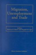 Migration, Unemployment and Trade cover