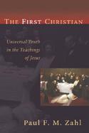 The First Christian Universal Truth in the Teachings of Jesus cover