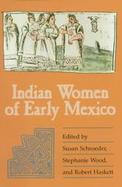 Indian Women of Early Mexico cover