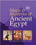 Magic and Mysteries of Ancient Egypt cover
