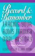 Record and Remember: Tracing Your Roots Through Oral History cover