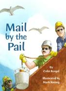 Mail by the Pail cover