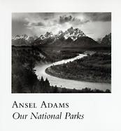 Ansel Adams Our National Parks cover