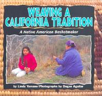 Weaving a California Tradition A Native American Basketmaker cover