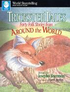 Trickster Tales Forty Fold Stories from Around the World cover