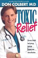 Toxic Relief cover