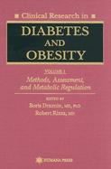 Clinical Research in Diabetes and Obesity Methods, Assessment, and Metabolic Regulation (volume1) cover