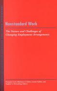 Nonstandard Work The Nature and Challenges of Emerging Employment Arrangements cover