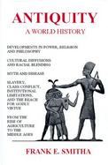 Antiquity: A World History cover