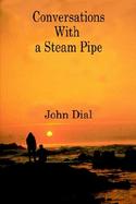 Conversations With a Steam Pipe cover