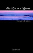One Love in a Lifetime One Love One Life cover