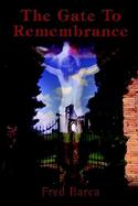 The Gate to Remembrance cover