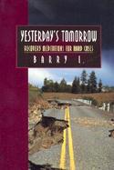 Yesterday's Tomorrow Recovery Meditations for Hard Cases cover