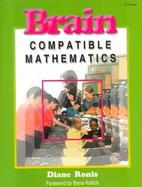 Brain-Compatible Mathematics cover