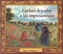 Carlota Descubre a Los Impresionistas cover
