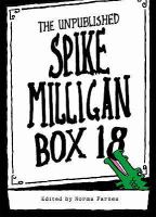 Box 18: The Unpublished Spike Milligan cover