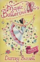 Magic Ballerina 14 Holly and Silver Unicor cover