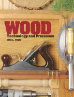 Wood Technology & Processes cover