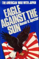 Eagle Against the Sun: The American War with Japan cover