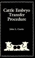 Cattle Embryo Transfer Procedure cover