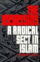 The Assassins: A Radical Sect in Islam cover