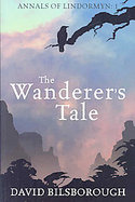 The Wanderer's Tale (Annals of Lyndormyn 1) cover