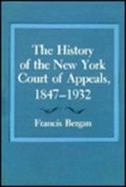 The History of the New York Court of Appeals, 1847-1932 cover