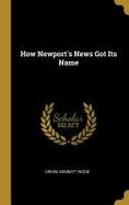 How Newport's News Got Its Name cover
