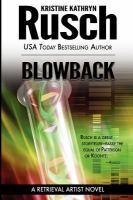 Blowback: a Retrieval Artist Novel cover