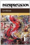 Leviticus : Interpretation: A Bible Commentary for Teaching and Preaching cover