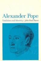 Alexander Pope; Tradition and Identity cover