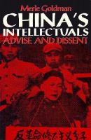 China's Intellectuals Advise and Dissent cover