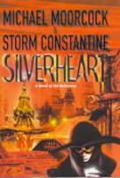 Silverheart A Novel of the Multiverse cover
