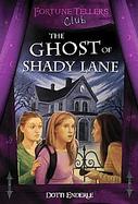 The Ghost Of Shady Lane cover