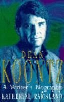 Dean Koontz a Writers Biography cover
