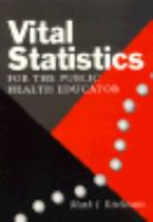 Vital Statistics for the Public Health Educator cover