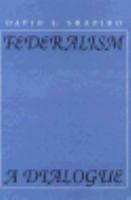 Federalism A Dialogue cover